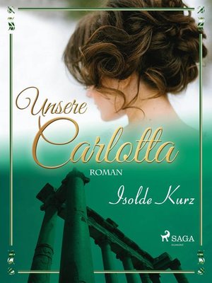 cover image of Unsere Carlotta